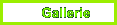 Gallerie